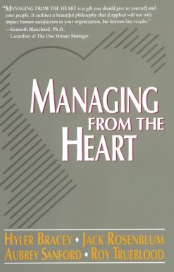 Managing from the Heart