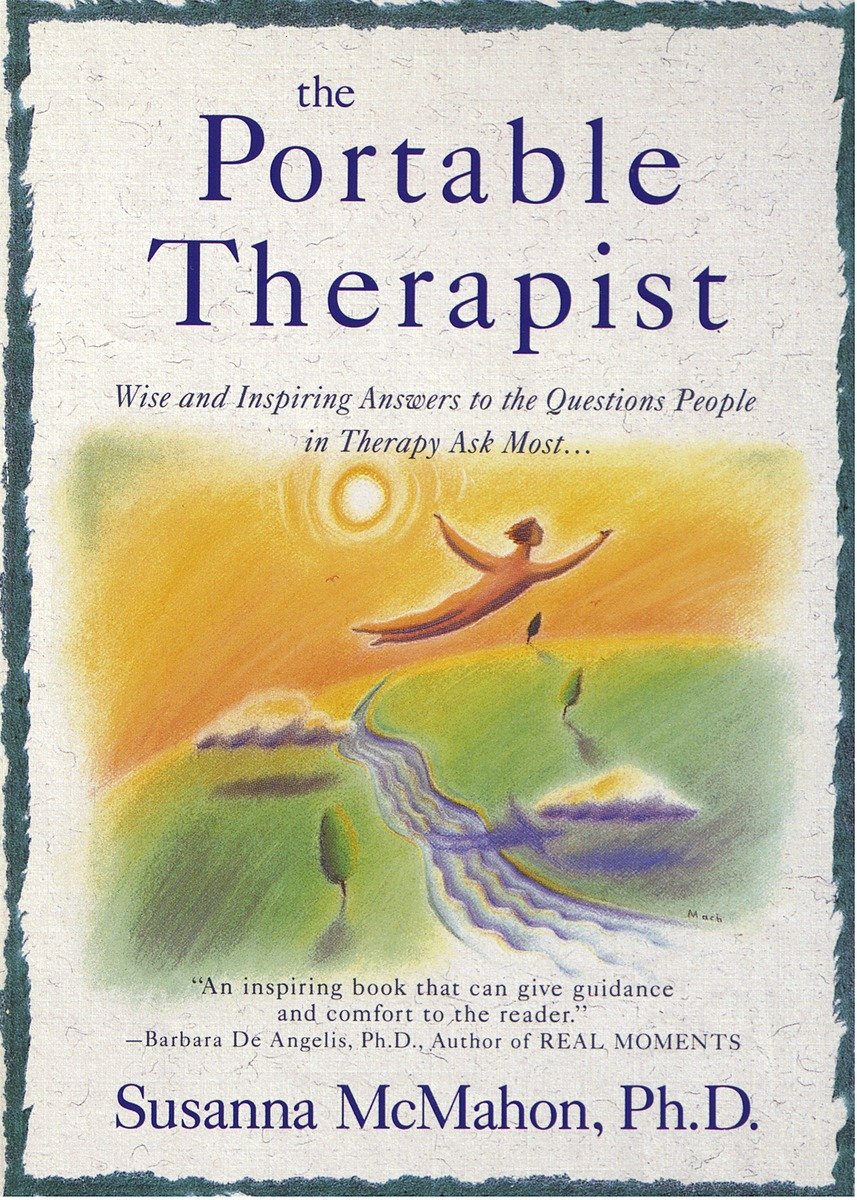 9780440506034 The Portable Therapist: Wise and Inspiring Answers to the Questions People in Therapy Ask the Most...