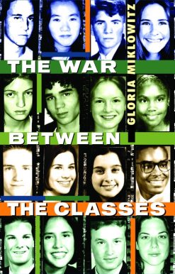 The War Between the Classes