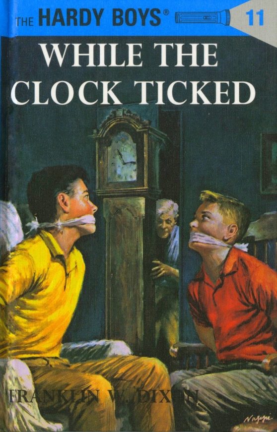 Hardy Boys 11: While the Clock Ticked:
