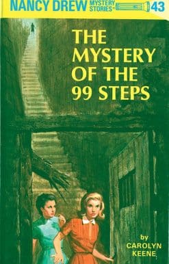 Nancy Drew 43: the Mystery of the 99 Steps