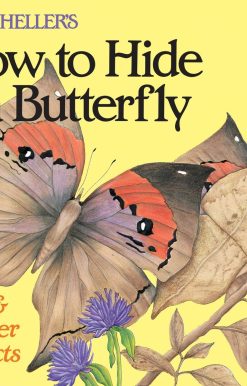 Ruth Heller's How to Hide a Butterfly & Other Insects