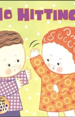 A Lift-the-Flap Book: No Hitting!