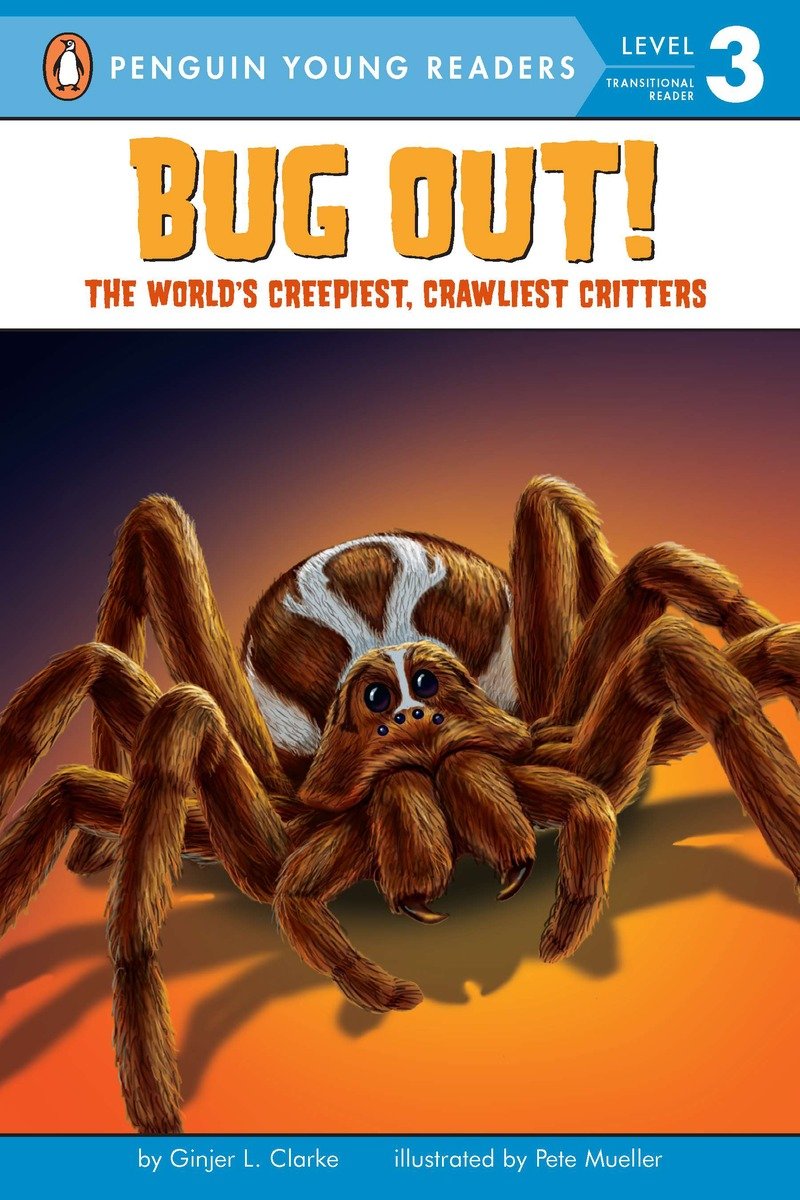 9780448445434 The World's Creepiest, Crawliest Critters: Bug Out!