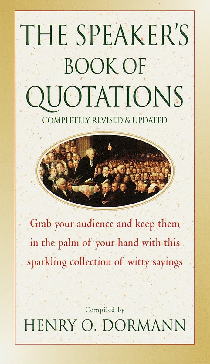 9780449005606 The Speaker's Book of Quotations, Completely Revised and Updated
