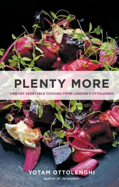 Plenty More: Vibrant Vegetable Cooking from London's Ottolenghi: A Cookbook