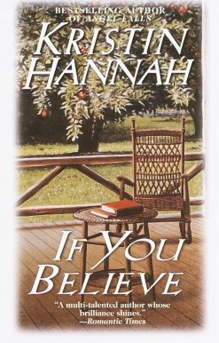 If You Believe: A Novel