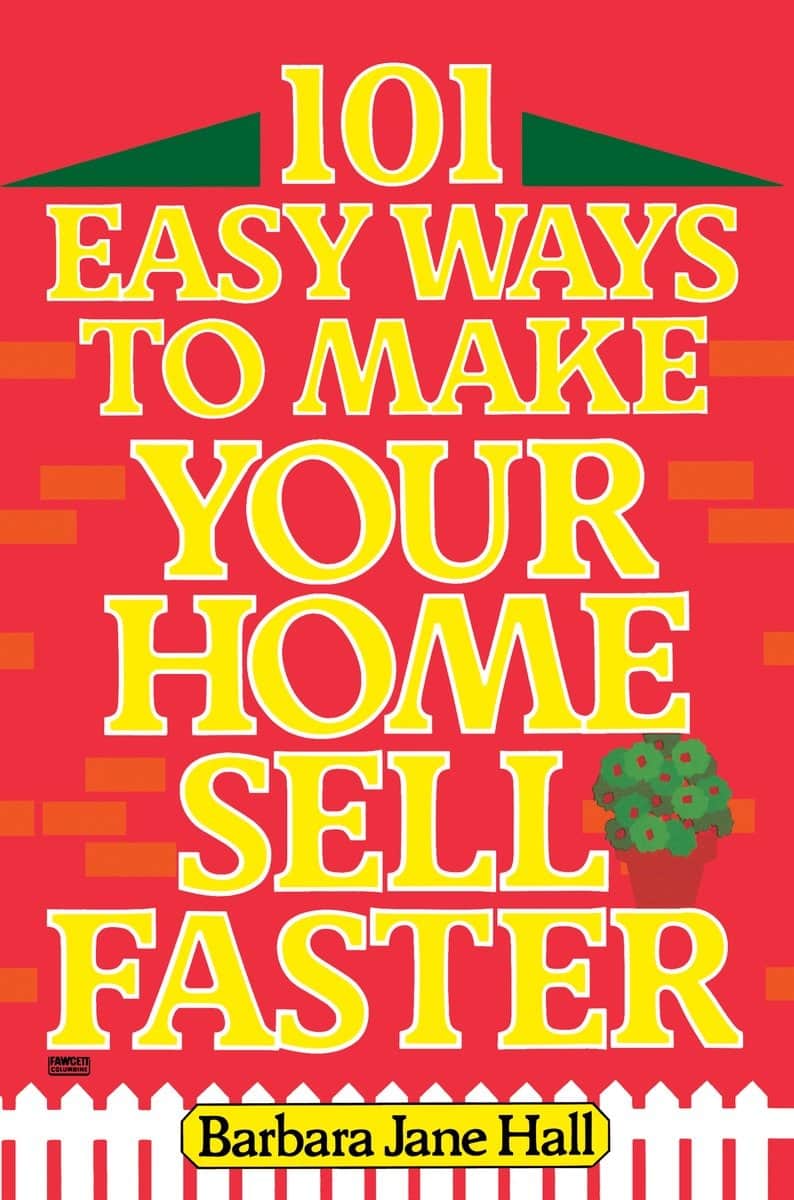 9780449901458 101 Easy Ways to Make Your Home Sell Faster