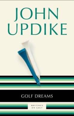 Writings on Golf: Golf Dreams