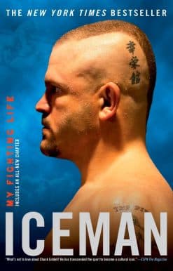 My Fighting Life: Iceman