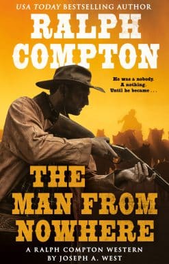 Ralph Compton the Man From Nowhere