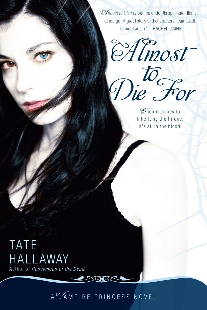 9780451230577 Almost to Die For: A Vampire Princess Novel