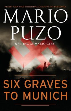 Six Graves to Munich