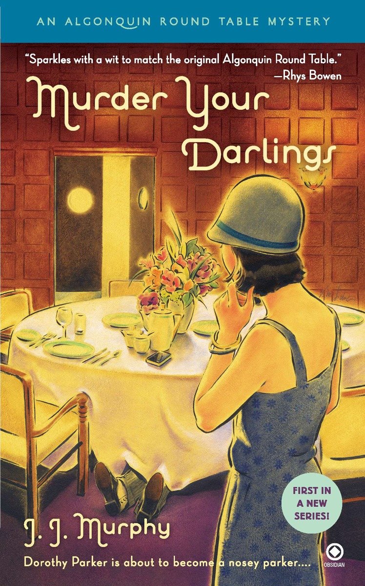9780451231994 Murder Your Darlings: Algonquin Round Table Mystery