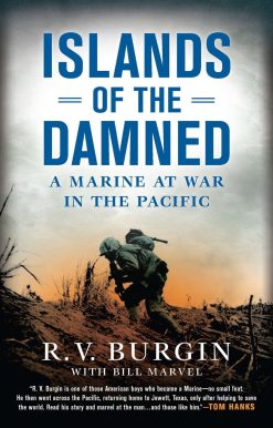 A Marine at War in the Pacific: Islands of the Damned