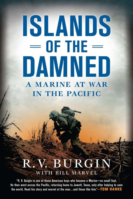 A Marine at War in the Pacific: Islands of the Damned