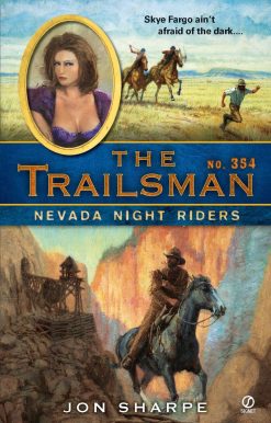 The Trailsman #354: Nevada Night Riders