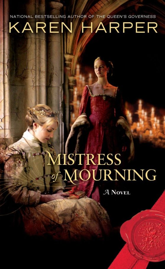 Mistress of Mourning: A Novel