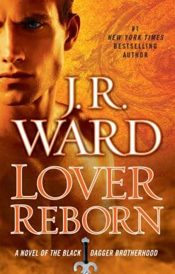 Lover Reborn: A Novel of the Black Dagger Brotherhood