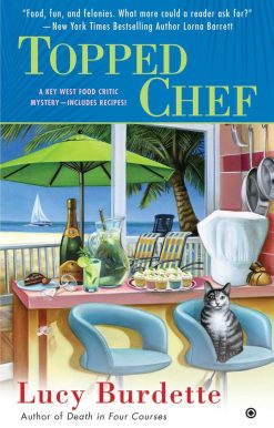 A Key West Food Critic Mystery: Topped Chef