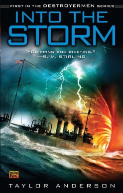 Into the Storm: Destroyermen, Book I
