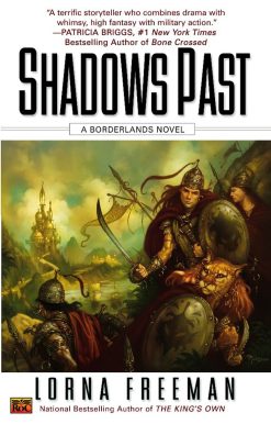 Shadows Past: A Borderlands Novel