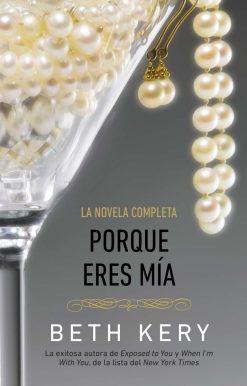 Porque eres mia
