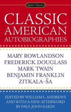 Classic American Autobiographies
