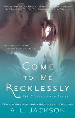 Come to Me Recklessly