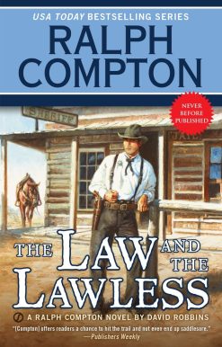Ralph Compton the Law and the Lawless