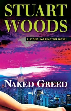 A Stone Barrington Novel: Naked Greed