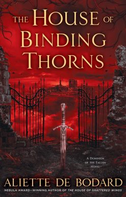 The House of Binding Thorns