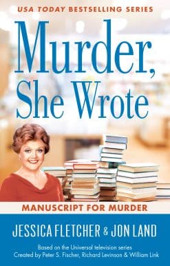 Murder, She Wrote: Manuscript for Murder: