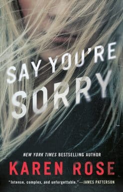 Say You're Sorry