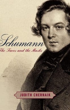 Schumann: The Faces and the Masks