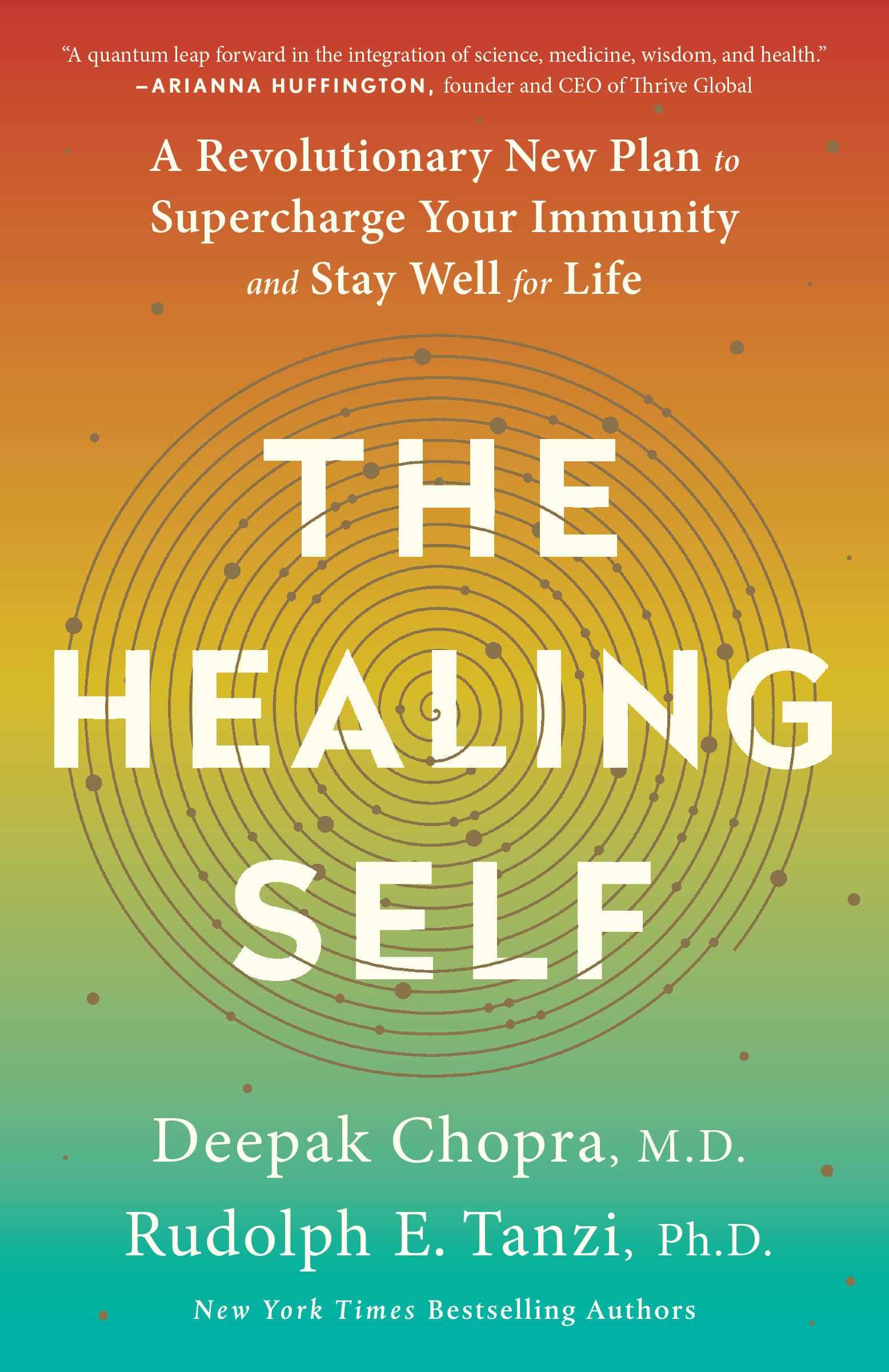 9780451495549 The Healing Self: A Revolutionary New Plan to Supercharge Your Immunity and Stay Well for Life: A Longevity Book