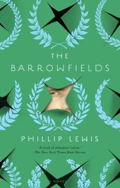 A Novel: The Barrowfields