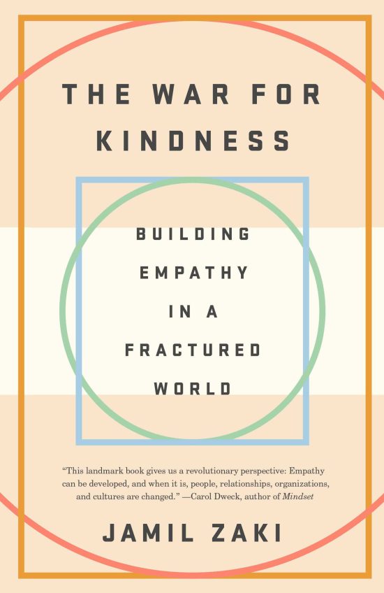 The War for Kindness: Building Empathy in a Fractured World