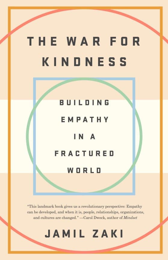 The War for Kindness: Building Empathy in a Fractured World