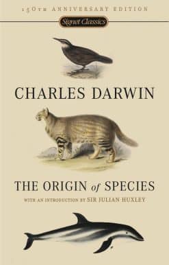 The Origin of Species: 150th Anniversary Edition