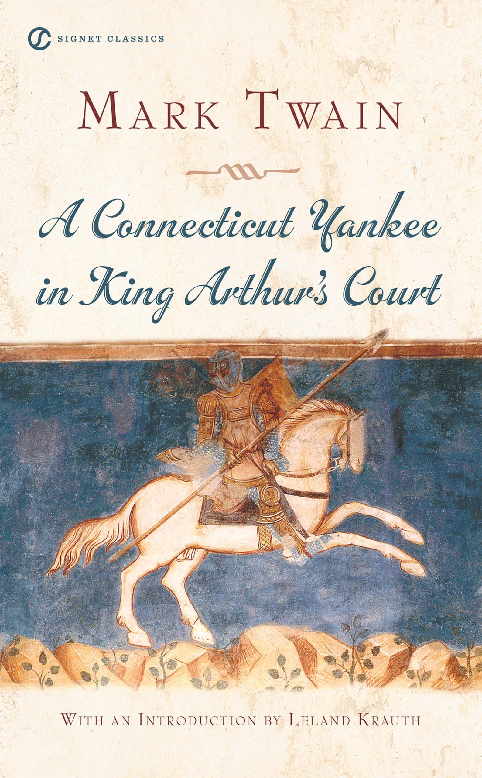 9780451529589 A Connecticut Yankee in King Arthur's Court