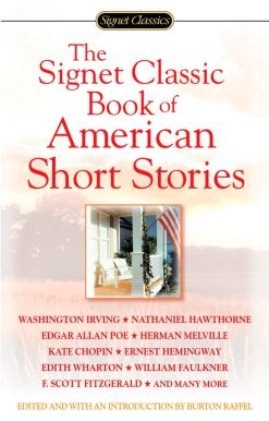 The Signet Classic Book of American Short Stories