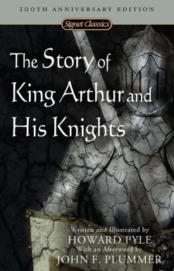The Story of King Arthur and His Knights