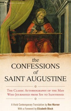 The Confessions of Saint Augustine