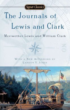 The Journals of Lewis and Clark