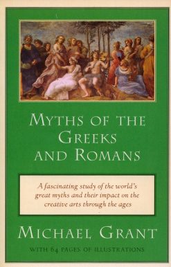 Myths of the Greeks and Romans