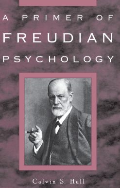 A Primer of Freudian Psychology