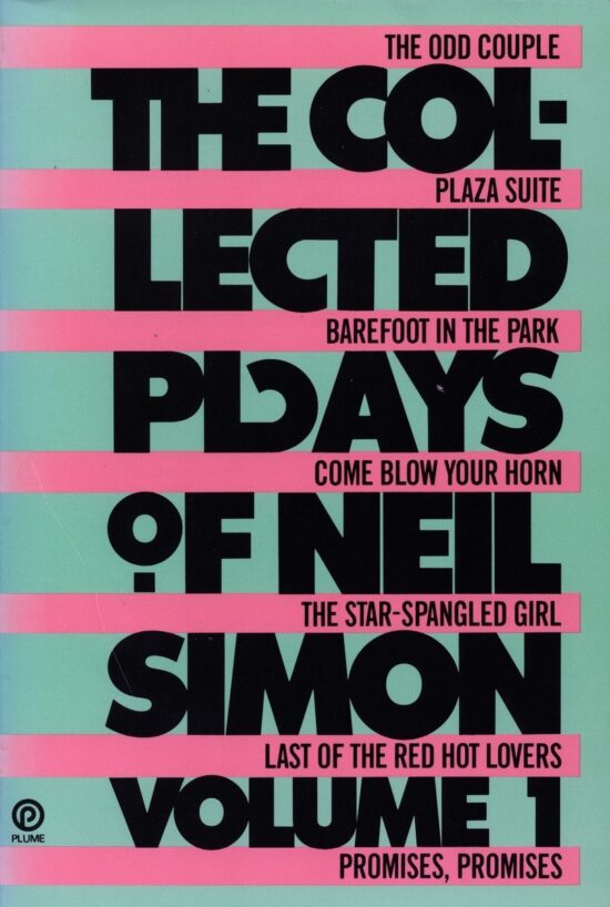 Volume 1: The Collected Plays of Neil Simon