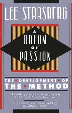 A Dream of Passion: The Development of the Method