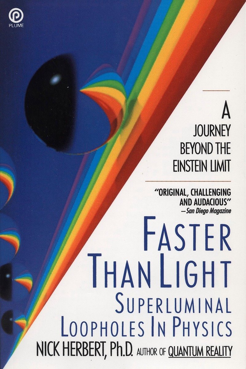 9780452263178 Superluminal Loopholes in Physics: Faster Than Light